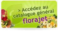 Voir tous les produits du catalogue Florajet